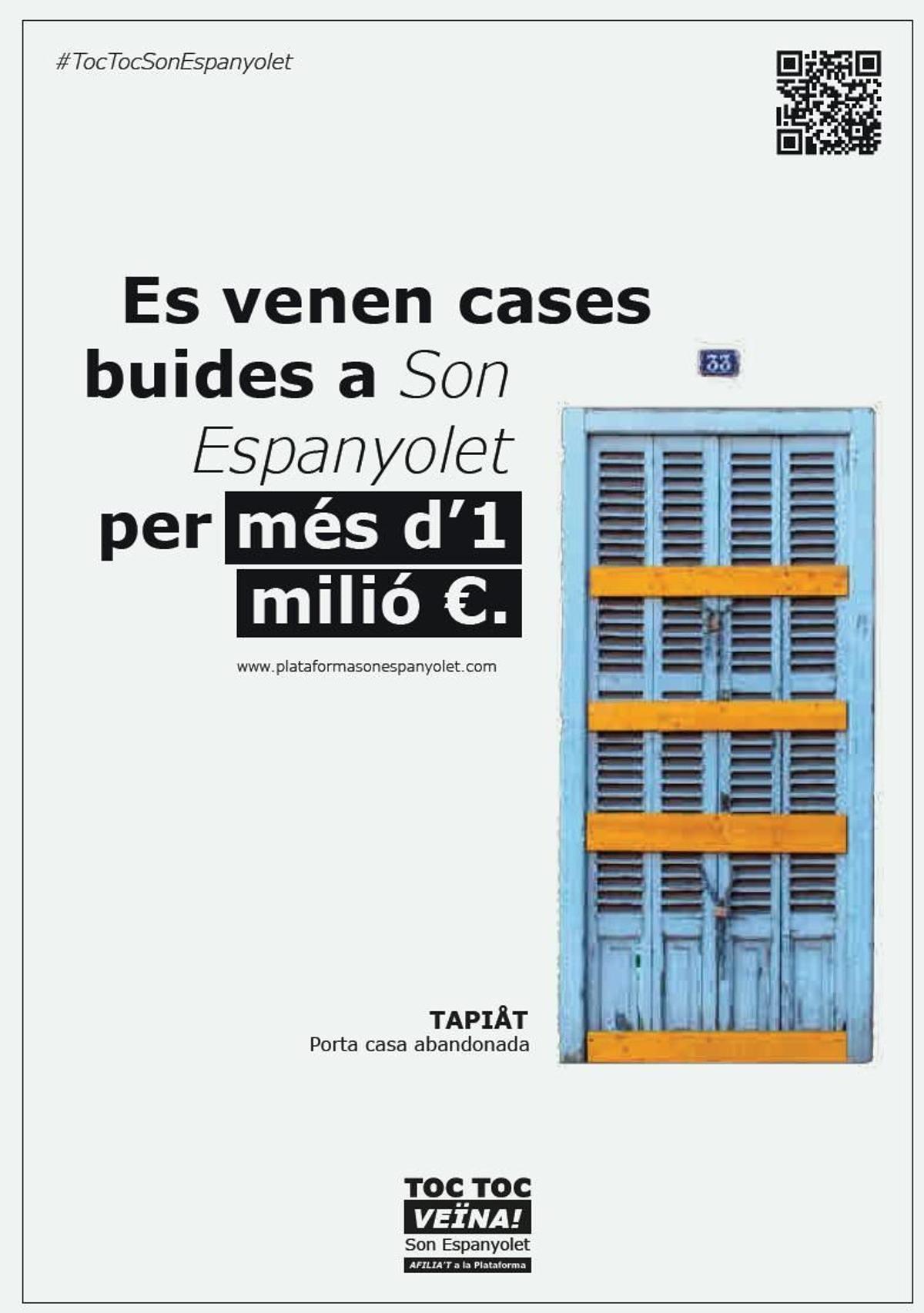 &quot;In Son Espanyolet werden leerstehende Häuser für mehr als eine Million Euro verkauft&quot;, heißt es auf einem dritten Plakat.