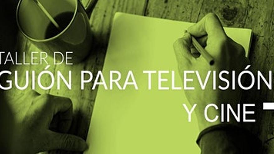 Taller de guión de Tv y cine