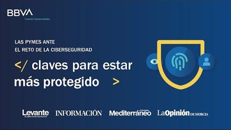 Mesa de Expertos BBVA Ciberseguridad: Claves para estar más protegido