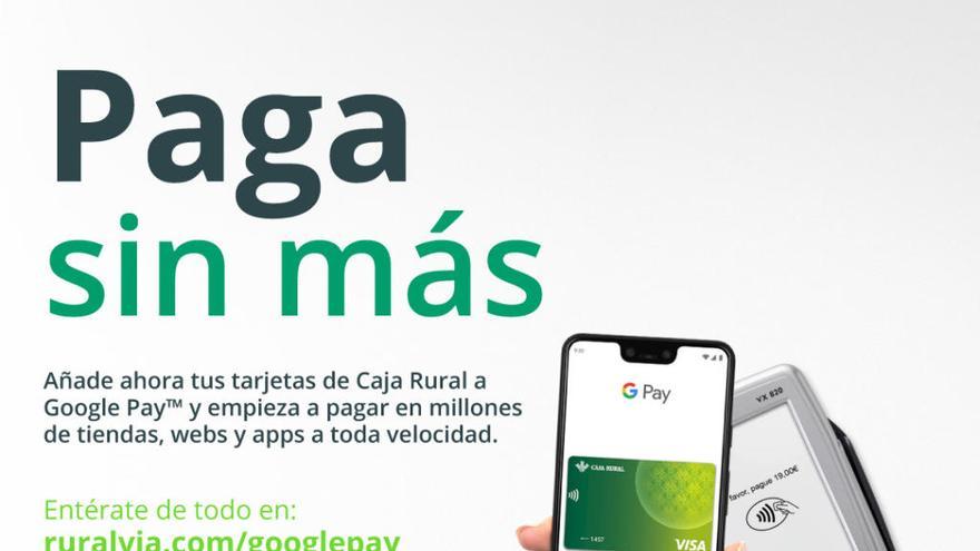 Google Pay llega a Caja Rural Central