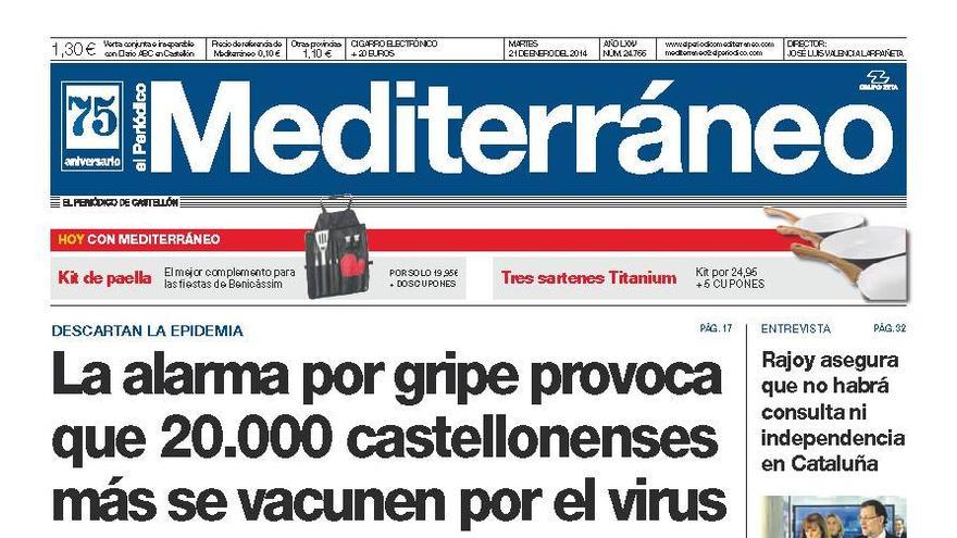 “La alarma por la gripe provoca que 20.000 castellonenses más se vacunen por el virus”,  hoy en la portada de El periódico Mediterráneo