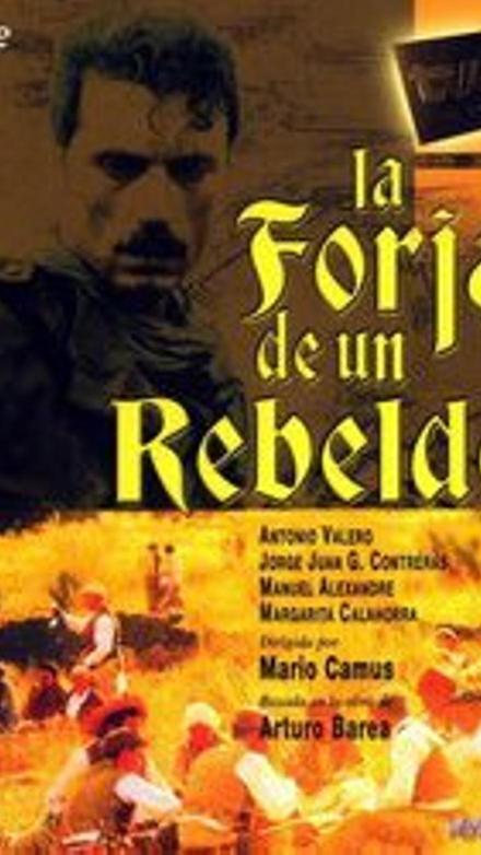 La forja de un rebelde