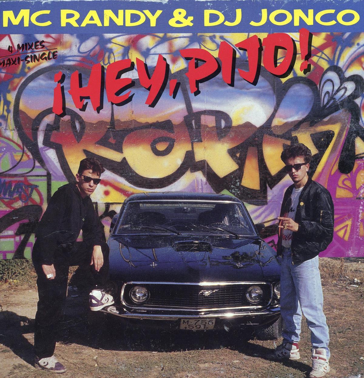 Portada de 'Hey, pijo', de Mc Randy &amp; DJ Jonco.