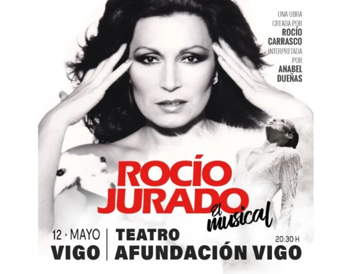 Cartel del espectáculo en Vigo de "Rocío Jurado, el musical".