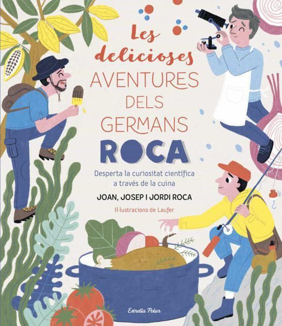 Les delicioses aventures infantils dels germans Roca