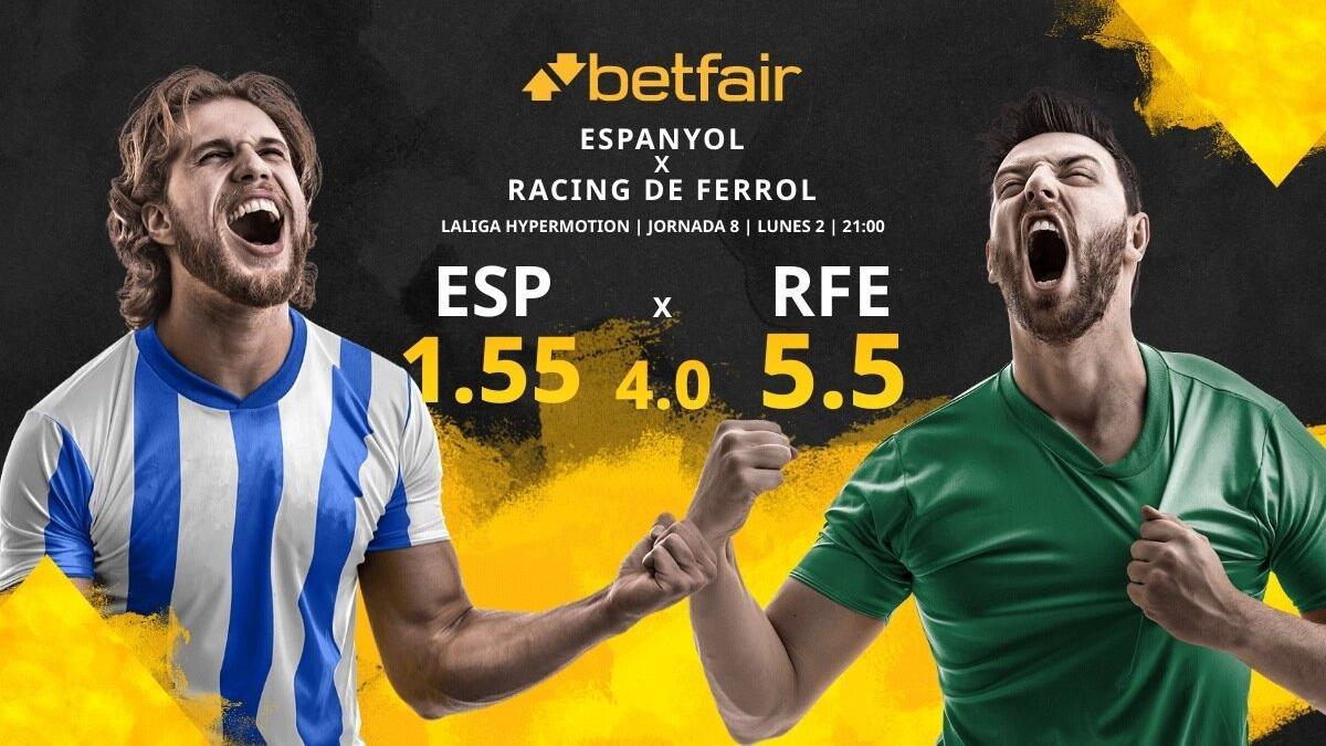 RCD Espanyol vs. Racing de Ferrol: horario, TV, estadísticas, clasificación y pronósticos