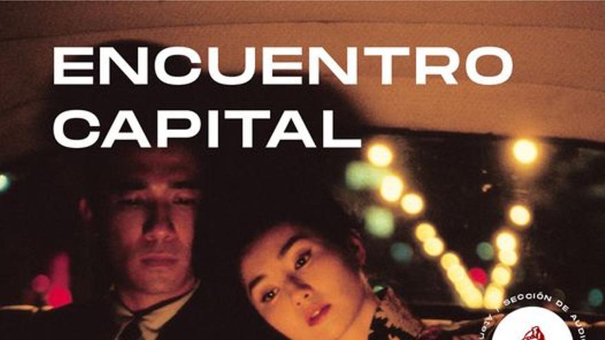 Encuentro capital: Deseando amar