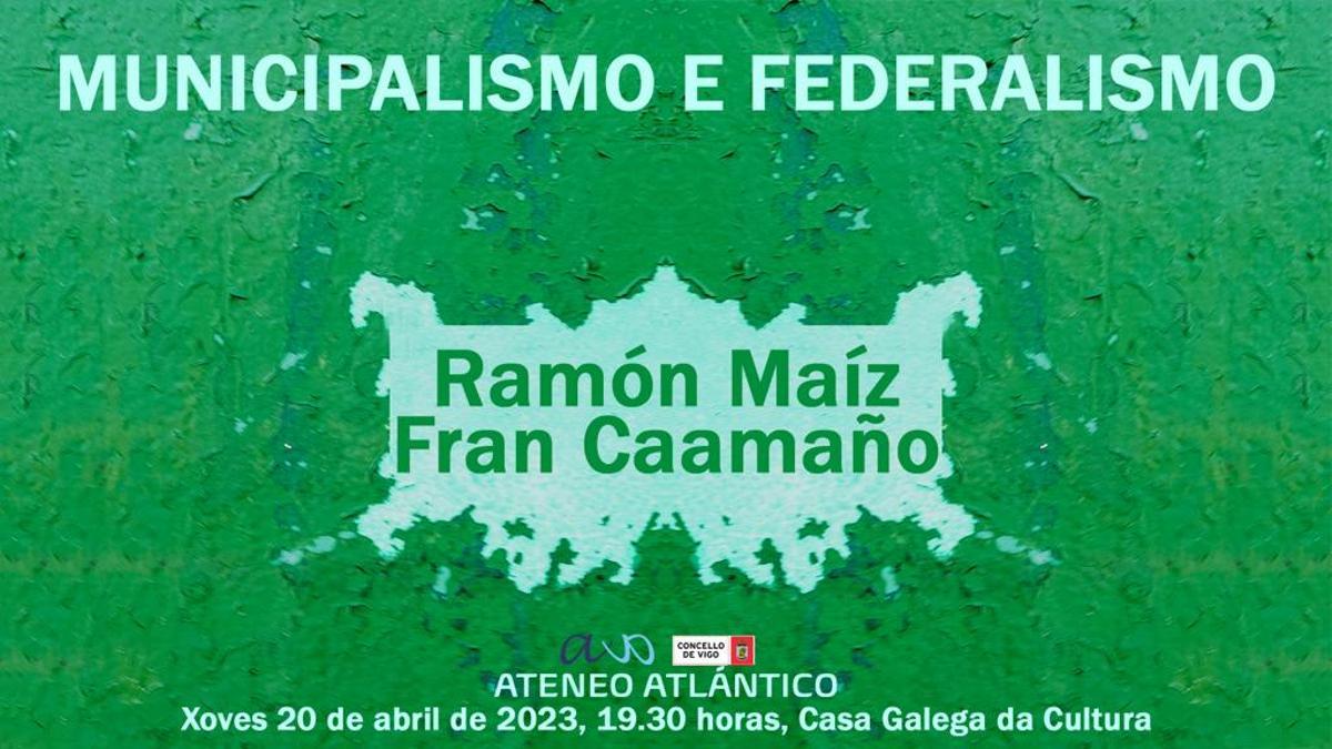 Cartel anunciador de la conversación sobre municipalismo y federalismo.