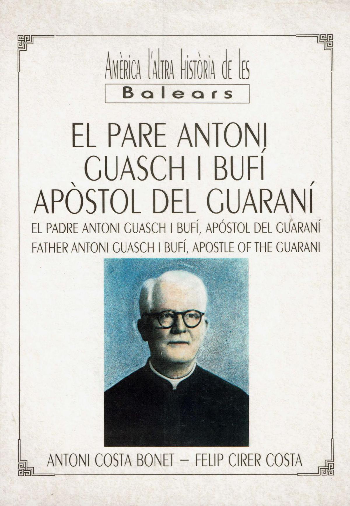 Portada del llibre sobre el jesuïta Antoni Guasch i Bufí, que es va publicar el 1991.
