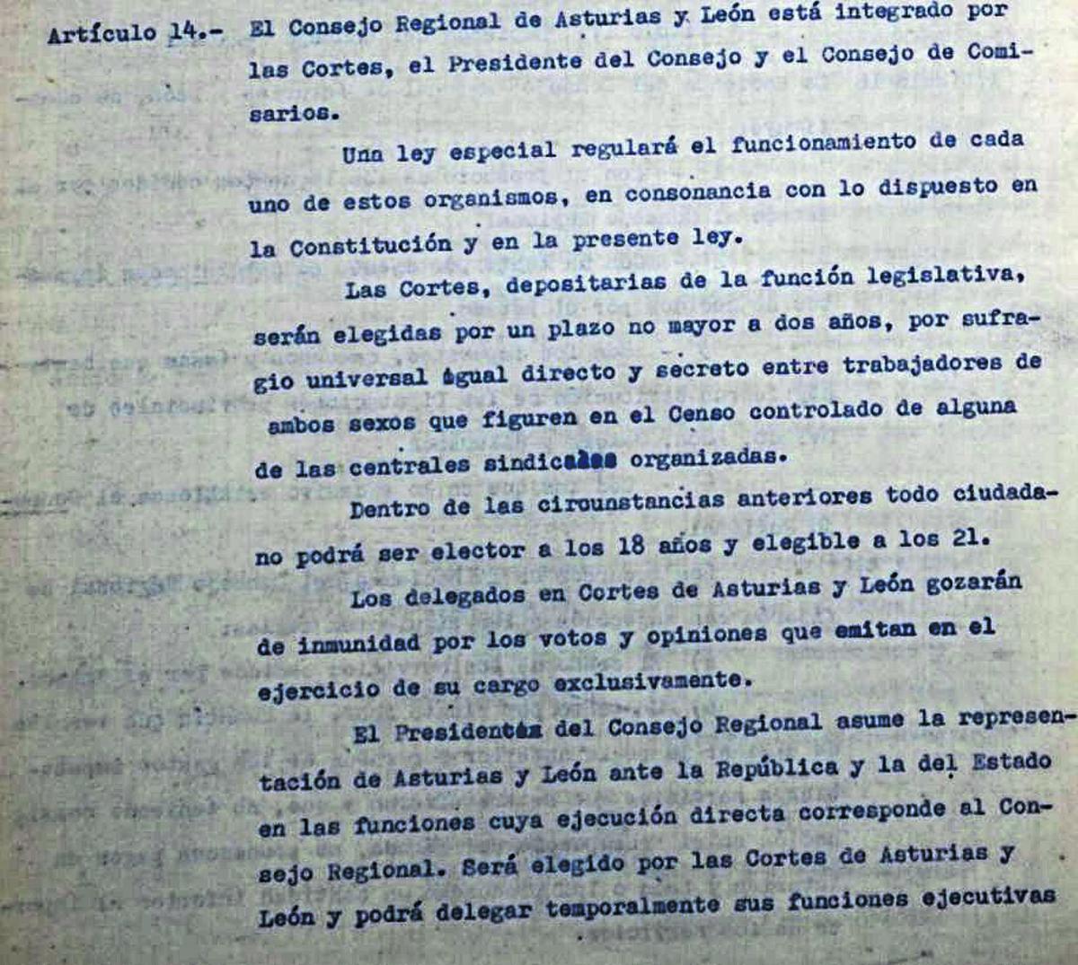 El documento la define con precisión: "El Consejo Regional de Asturias y León está integrado por las Cortes, el Presidente del Consejo y el Consejo de Comisarios".