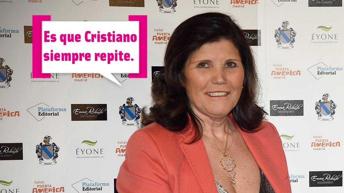 Dolores Aveiro dice que Cristiano Ronaldo siempre repite