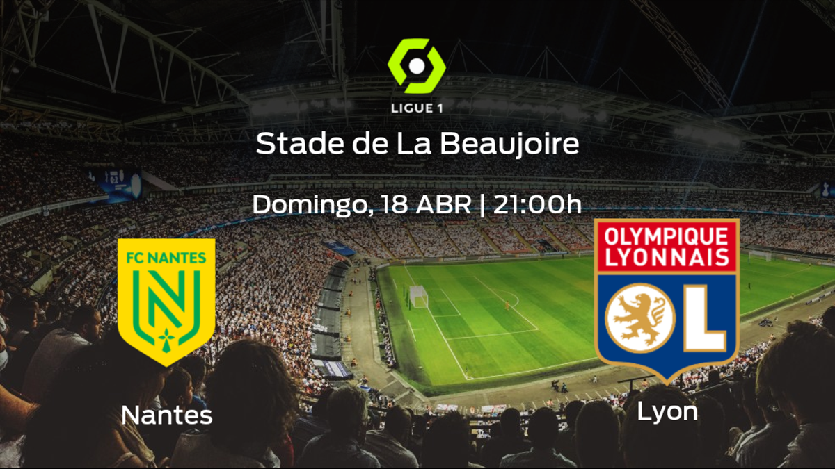 Previa del partido: el FC Nantes recibe en su feudo al Olympique Lyon