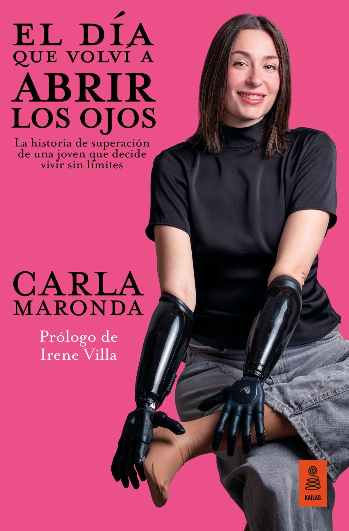Portada del libro El dia que volví a abrir los ojos. Carla Maronda