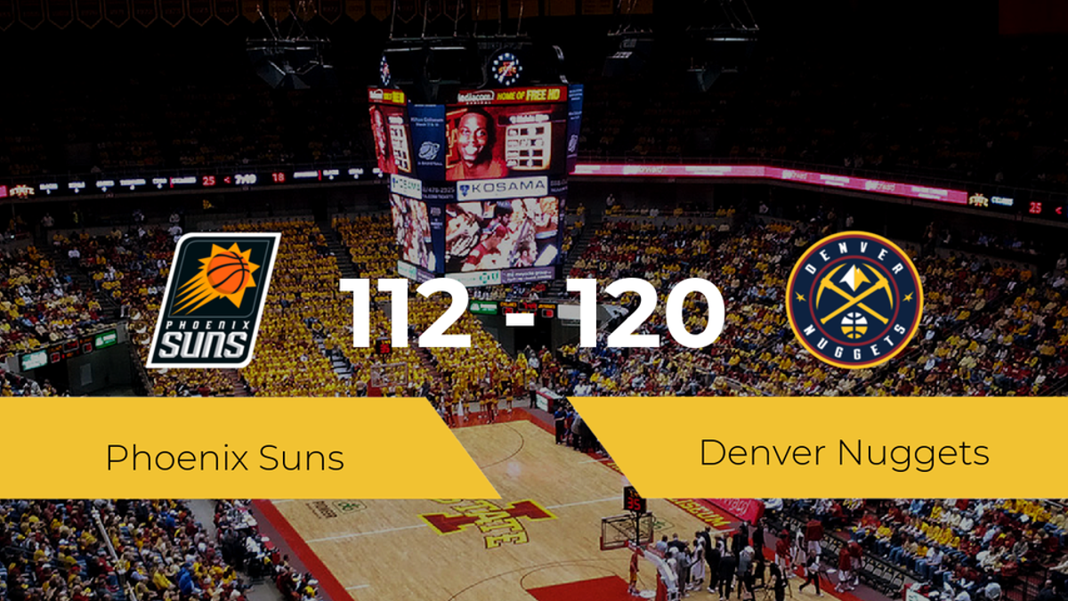 Victoria de Denver Nuggets ante Phoenix Suns por 112-120