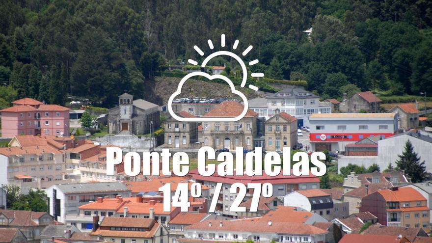 El tiempo en Ponte Caldelas: previsión meteorológica para hoy, miércoles 9 de abril
