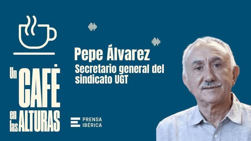 Pepe Álvarez: "No es una huelga contra el Gobierno, se dirige a la patronal; las empresas ganan ...