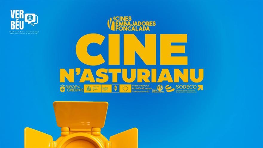 Entamen nos Cines Embajadores d&#039;Uviéu un ciclu de películes sotitulaes n&#039;asturianu