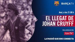 Imagen promocional del programa El legado de Johan Cruyff que emitirá Barça TV