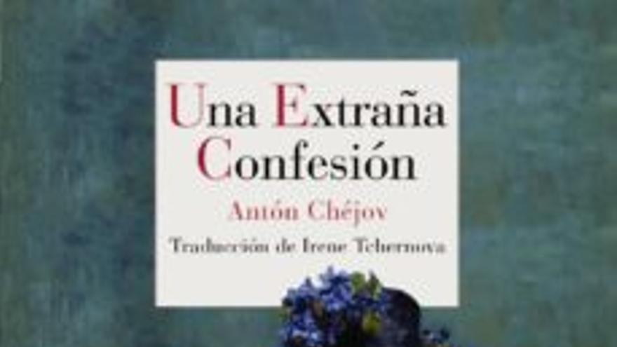 Anton Chejov, la extraña confusión