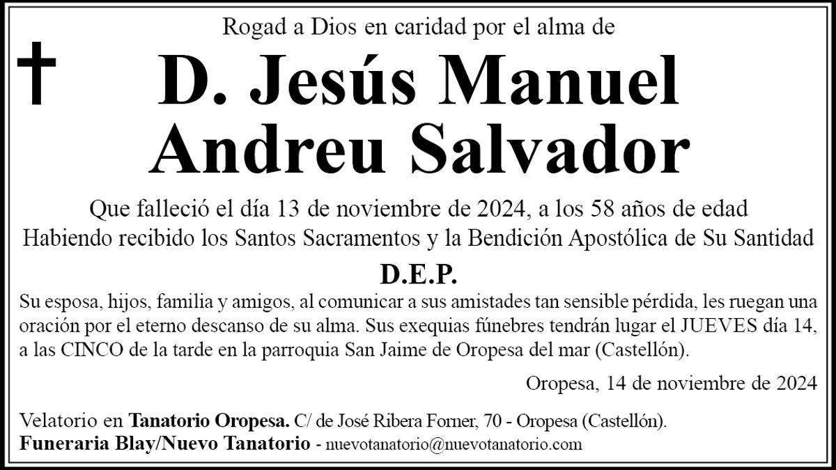 D. Jesús Manuel Andreu Salvador
