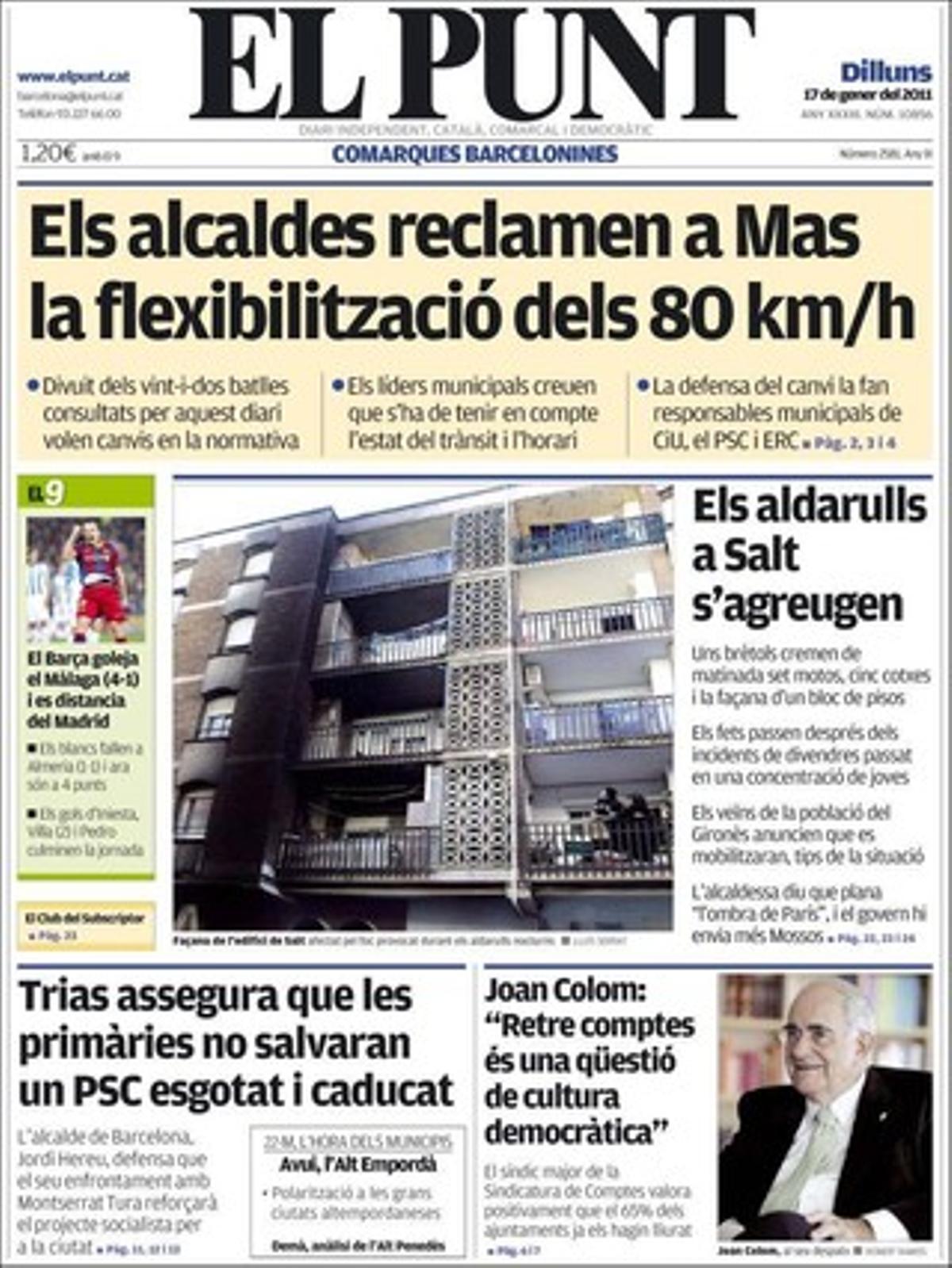 ’El Punt’ destaca a dins, a més, que l’aeroport de Sabadell perd un 38% del trànsit aeri en tres anys i que l’Alguaire ha obert el Pirineu al món. També entrevista Joan Colom, síndic major de la Sindicatura de Comptes de Catalunya: Rendir comptes és qüestió de cultura democràtica. 