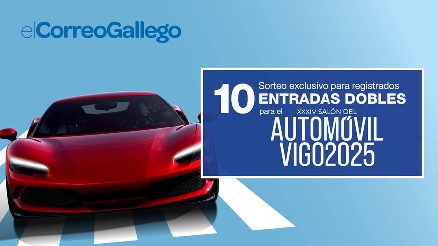 El Correo Gallego sortea entre sus lectores diez entradas dobles al Salón del automóvil de Vigo 2025