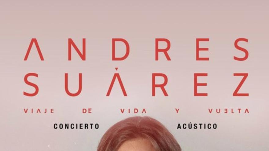 Andrés Suárez - Viaje de vida y vuelta. Concierto en acústico