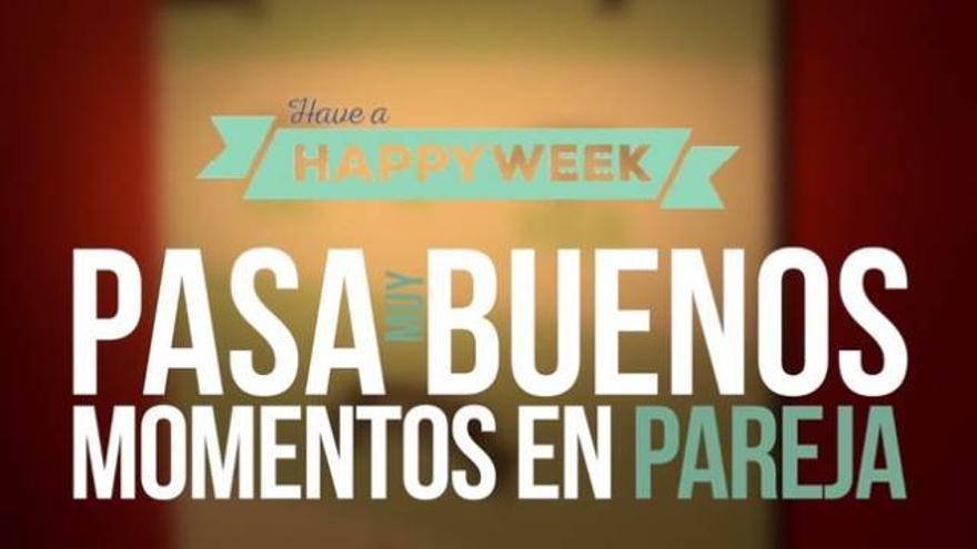 Llega &#039;HappyWeek&#039;, la solución para divertirse en pareja