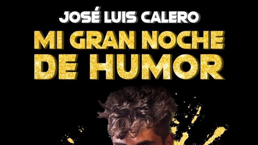 Monólogo: Mi gran noche de humor, de José Luis Calero