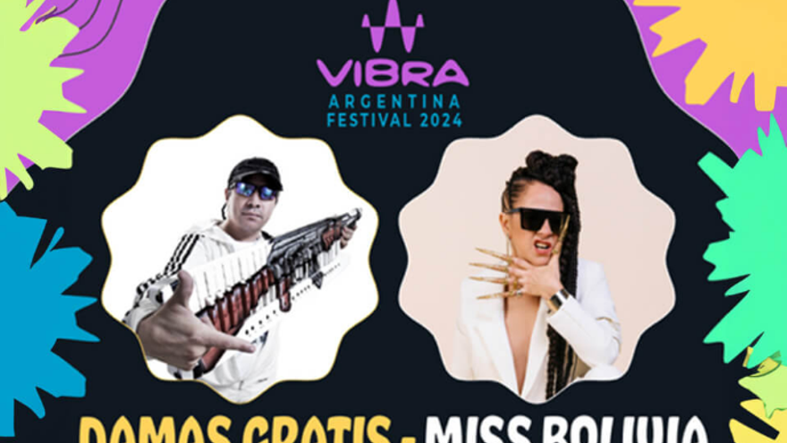Vibra Argentina: Damas Gratis + Miss Bolivia