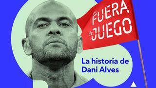 La caída de Dani Alves: el pódcast 'En fuera de juego' se adentra en el juicio del año