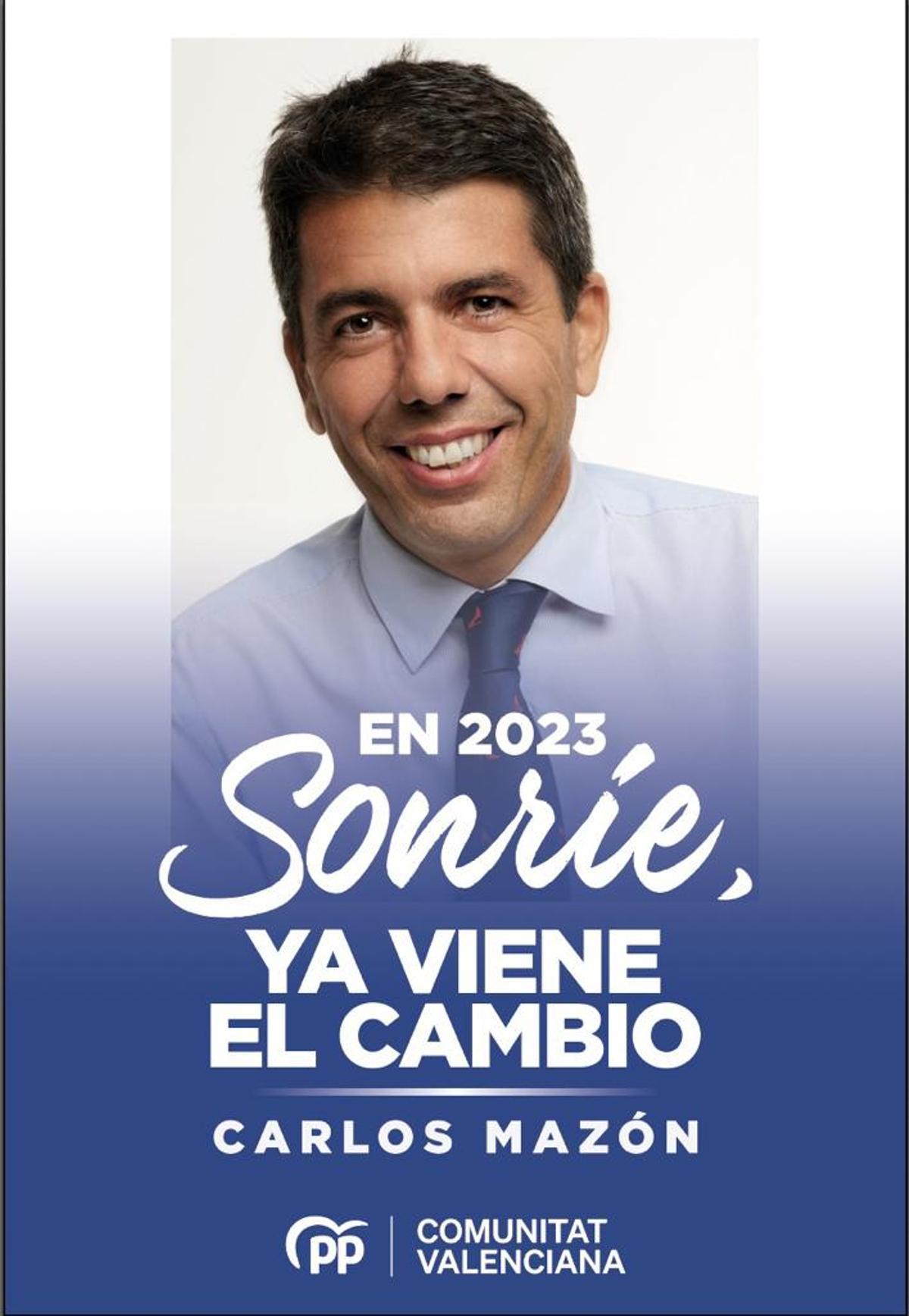 El cartel de campaña de Carlos Mazón con su nuevo lema