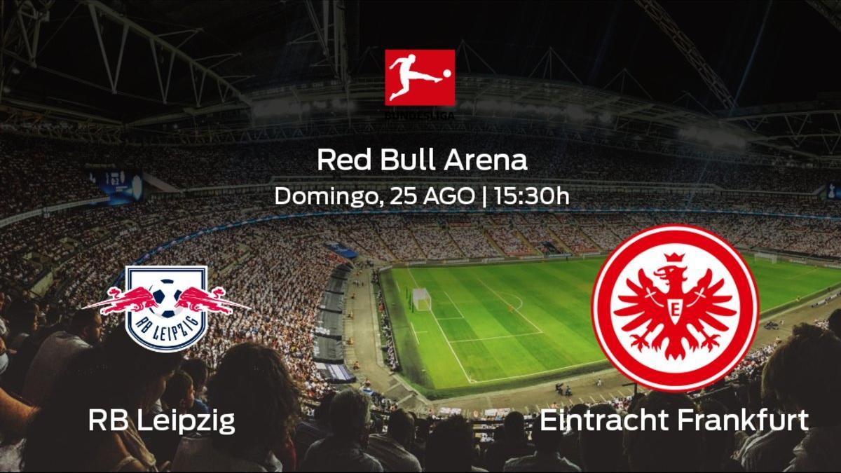 Jornada 2 de la Bundesliga: previa del duelo RB Leipzig - Eintracht Frankfurt