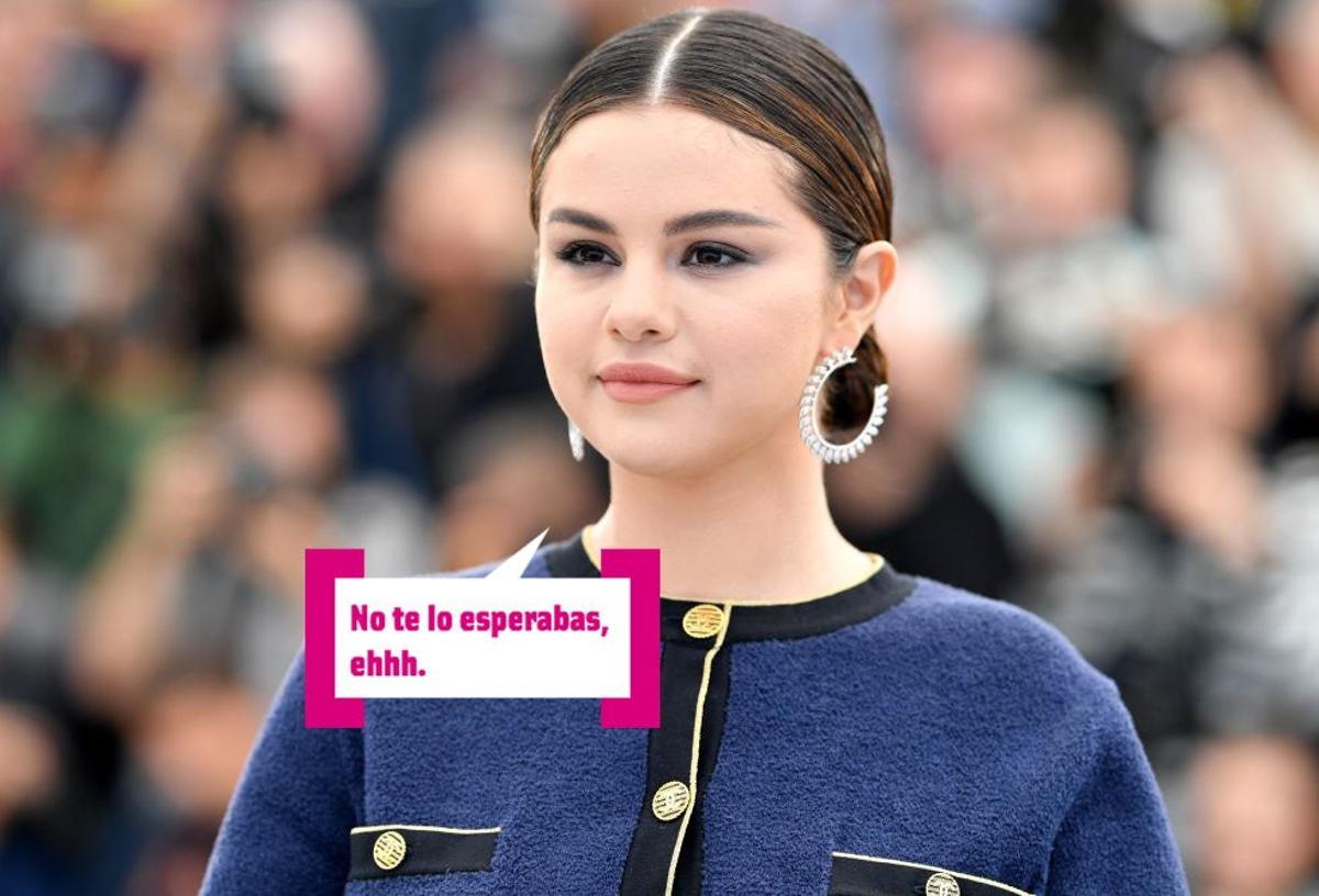 Selena Gomez: 'No te lo esperabas, ehhh'