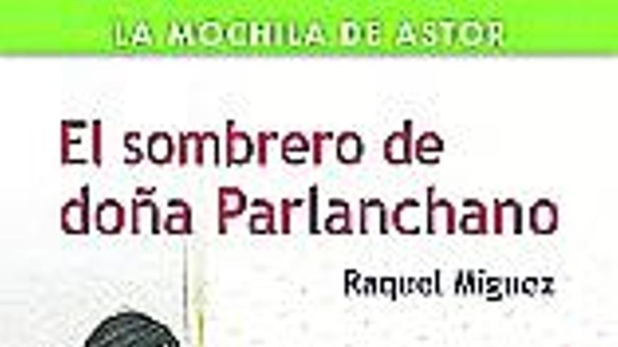 «El sombrero de doña Parlanchano»