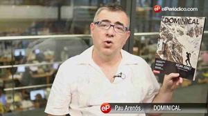 Pau Arenós avança els continguts del ’Dominical’ d’aquesta setmana