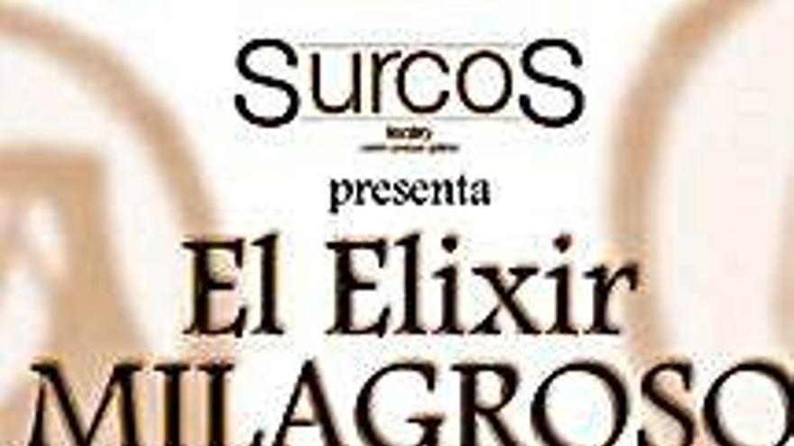 Cartel de El elixir milagroso.