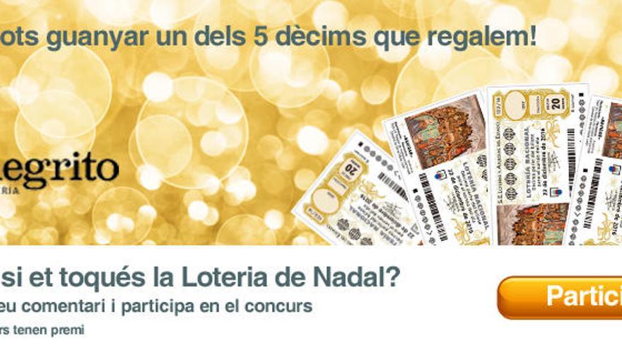 Sortegem 5 dècims de la Loteria de Nadal