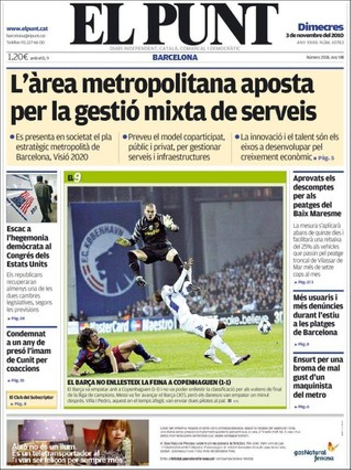 ’El Punt’ explica a dins que comença un altre tràmit perquè Terra Negra (Sant Cugat) no sigui urbanitzable; que Adif no té data d’obertura de la nova estació ferroviària de Figueres; que els bancs BBVA i Santander obtenen més del 80% del benefici fora d’Espanya; i que l’alcalde i l’Ajuntament de Tàrrega veuen amb bons ulls l’inici de les obres de construcció de la nova presó catalana.