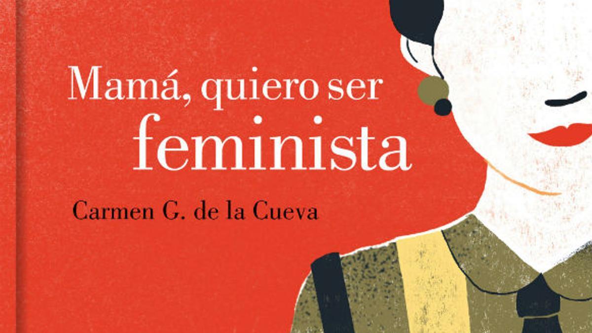 Mama quiero ser feminista