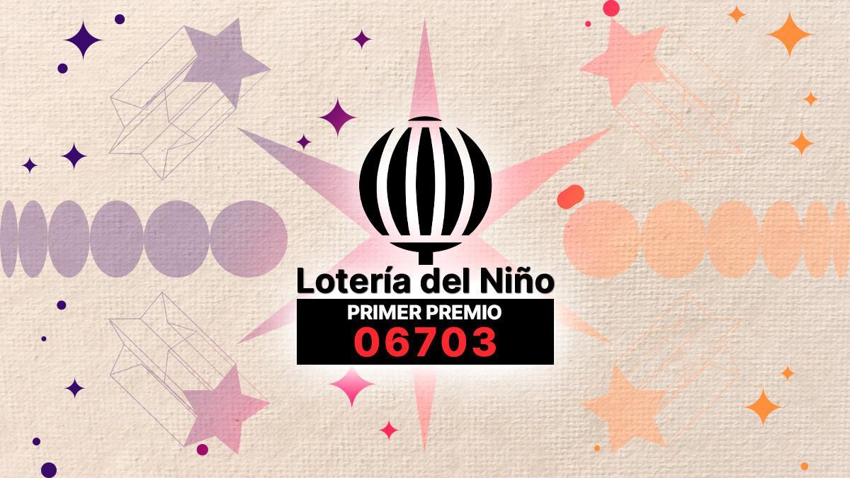 06703, primer premio de la Lotería del Niño 2026