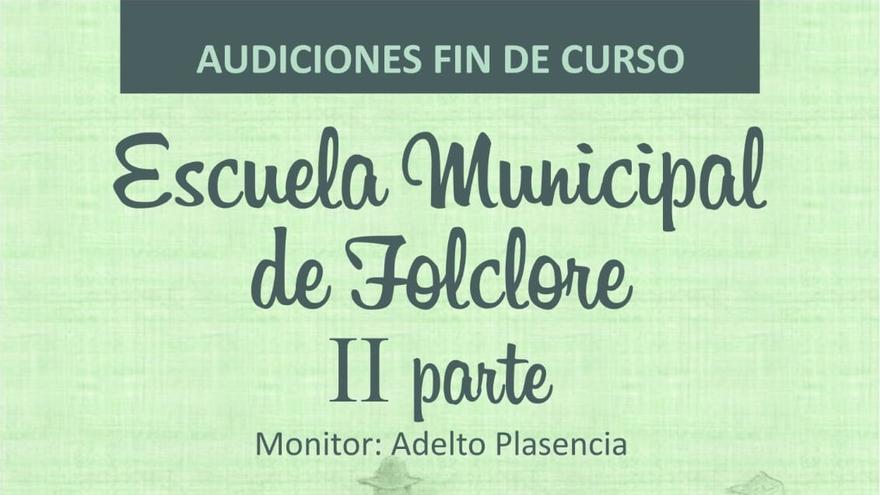 Audición Fin de Curso Escuela Municipal de Folclore (II parte)