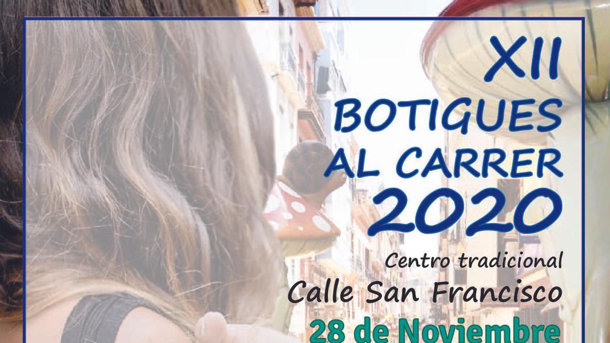 El cartel de Botigues al Carrer, este sábado en la calle San Francisco