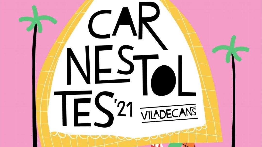 Cartel del Carnaval de Viladecans 2021.