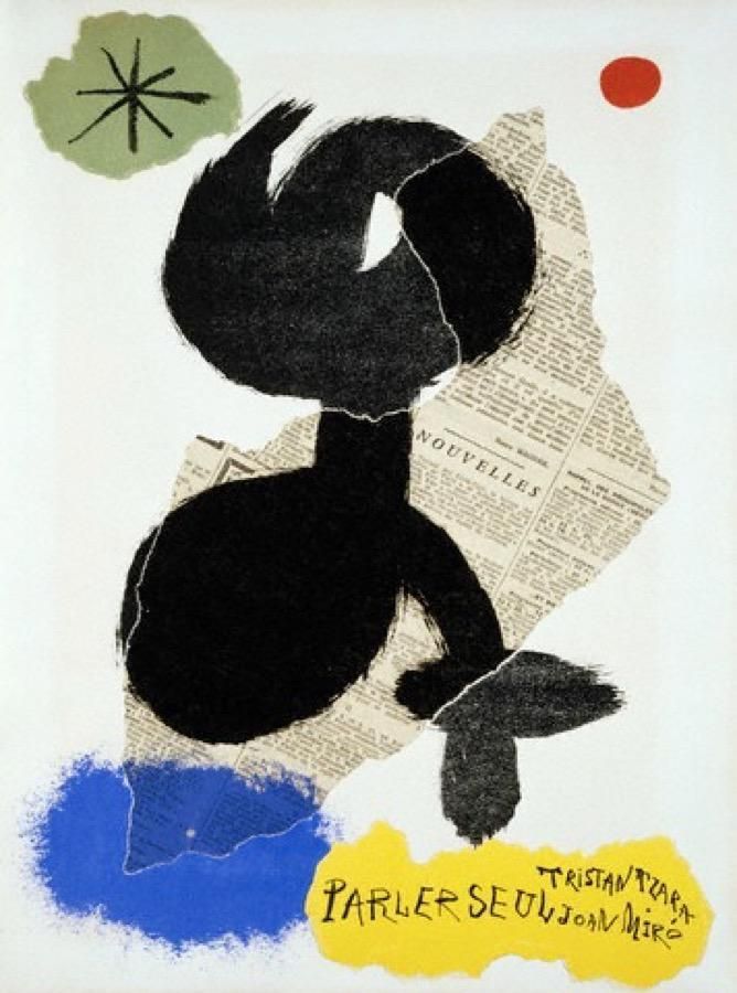 El legado del dadaísmo. "Parler seul" Ilustración de Joan Miró.