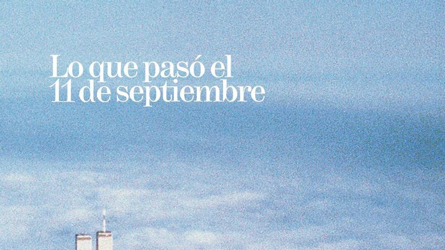 Imagen promocional de &#039;Lo que pasó el 11 de septiembre&#039;.