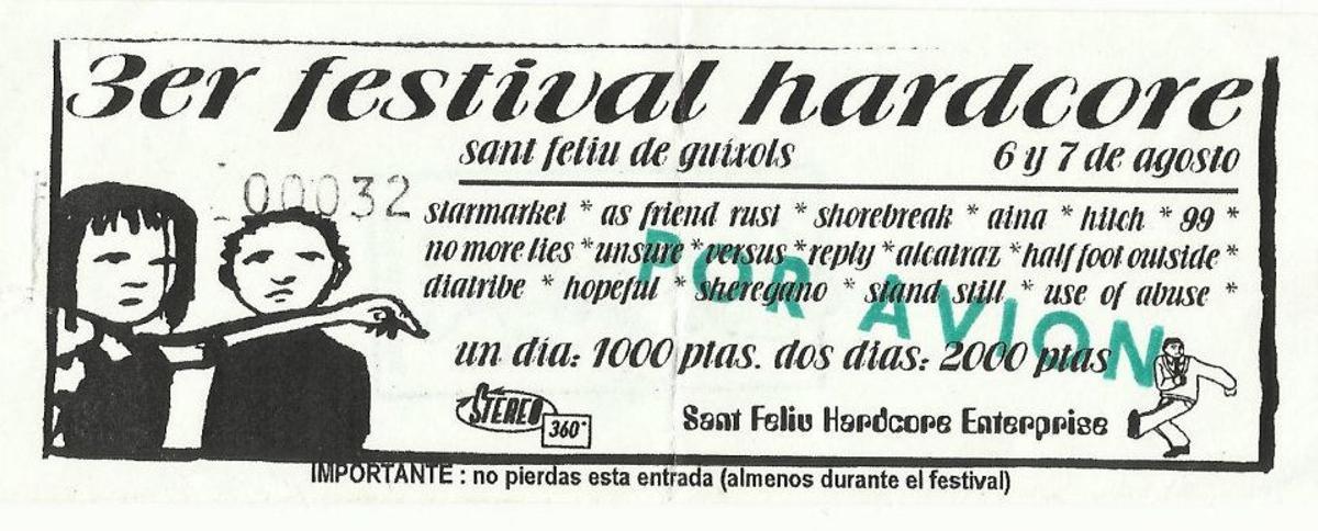 Una entrada pel Sant Feliu Hardcore Fest del 1999.
