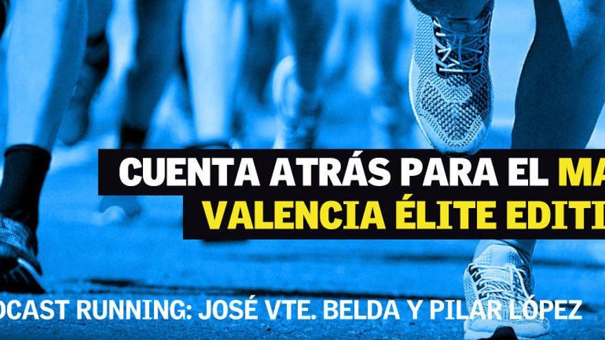 Cuenta atrás para el Maratón Valencia Elite Edition
