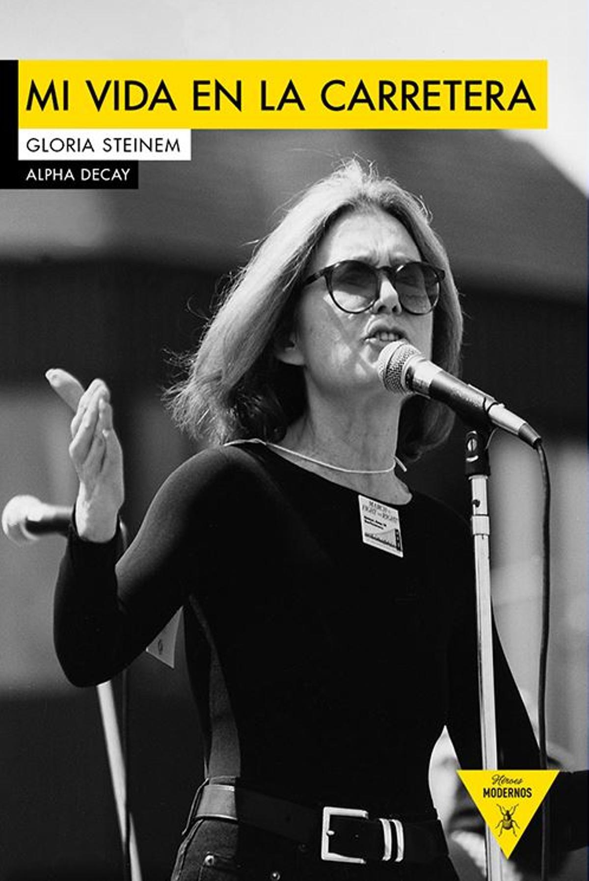 Portada de Mi vida en la carretera, de Gloria Steinem