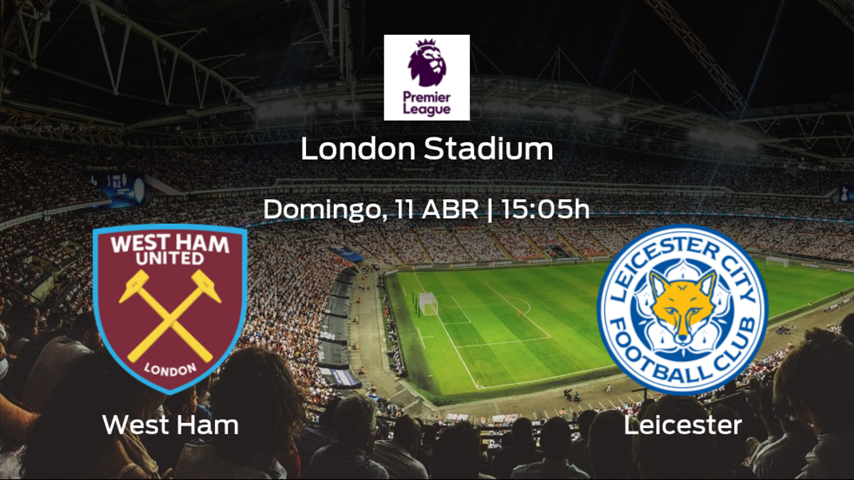 Previa del encuentro: West Ham - Leicester City